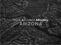 Truck Accident Attorneys in Arizona
