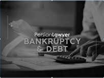 Iranian Bankruptcy and Debt Lawyers & Guiding Through Financial Struggles