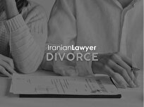 Iranian Divorce Lawyers: Expertly Guiding You through Family Law Challenges