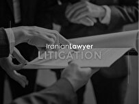 Iranian Litigation Lawyers: Guiding Legal Disputes