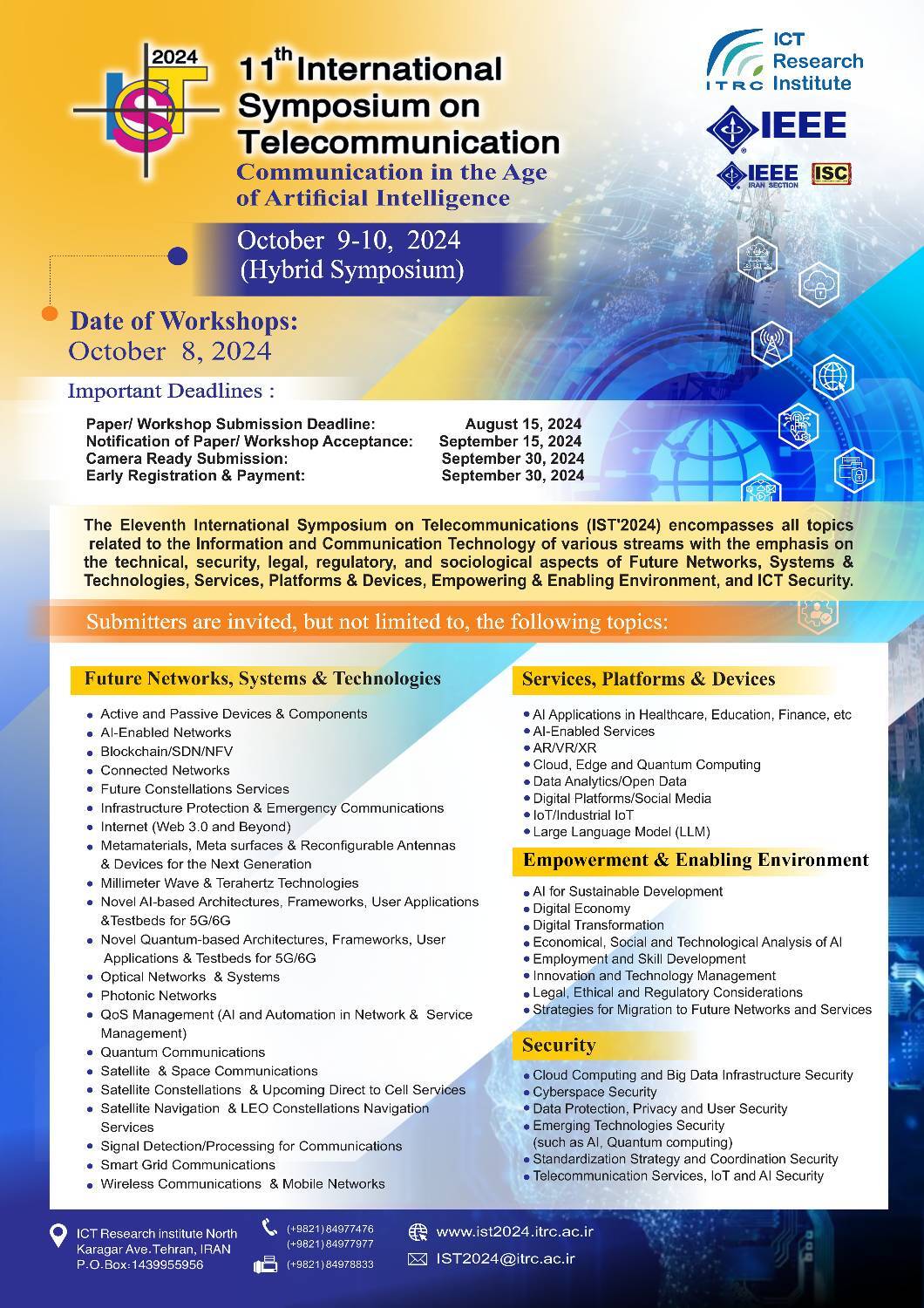 برگزاری یازدهمین دوره همایش بینالمللی مخابرات با شعار ارتباطات در عصر هوش مصنوعی برگزاری یازدهمین دوره همایش بینالمللی مخابرات با شعار ارتباطات در عصر هوش مصنوعی