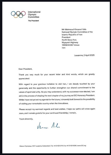 پاسخ توماس باخ به دعوت رئیس کمیته ملی المپیک؛ منتظر فرصتی هستم تا به کشور بزرگ و شکوهمند شما سفر نمایم پاسخ توماس باخ به دعوت رئیس کمیته ملی المپیک؛ منتظر فرصتی هستم تا به کشور بزرگ و شکوهمند شما سفر نمایم