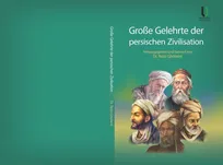 انتشار کتاب «دانشمندان بزرگ تمدن ایرانی» به زبان آلمانی در اتریش