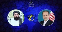 قدردانی افغانستان از تلاش‌های دیپلماتیک ایران/ تأکید عراقچی بر صلح و ثبات بین کشورهای منطقه