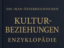 پروژه بزرگ دانشنامه روابط فرهنگی ایران و اتریش کلید خورد